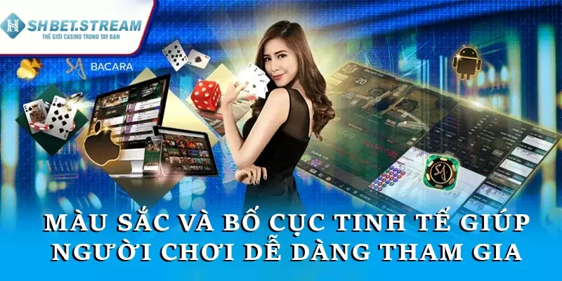 Màu sắc và bố cục tinh tế giúp người chơi dễ dàng tham gia trò chơi
